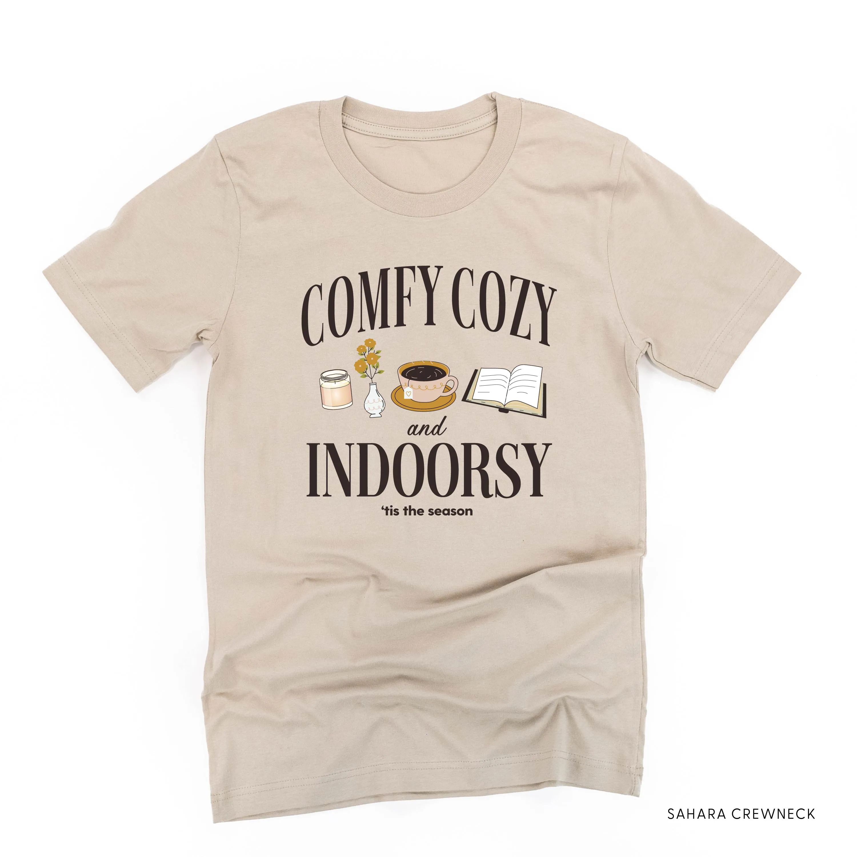 Comfy Cozy and Indoorsy - Unisex Tee